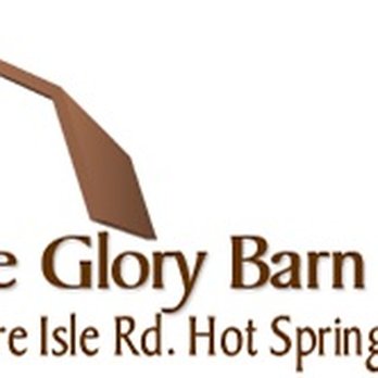 The Glory Barn Church - Churches Near Me - Hot Springs, Arkansas The Glory Barn Church - Churches Near Me - Hot Springs, Arkansas