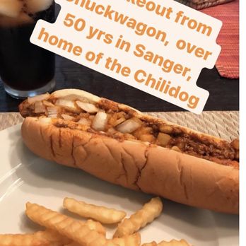 Chuck Wagon - Chili-dog & fries - New American Near Me - Sanger, California