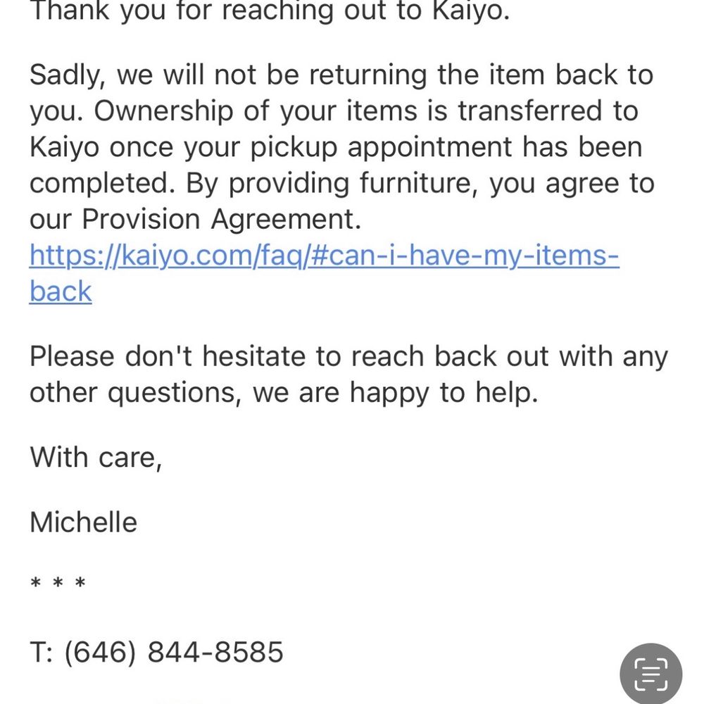 Kaiyo - Example of their policy. It took almost two weeks to get this reply. Mind you we paid them $65 for transport. - Furniture Stores Near Me - Chino, California