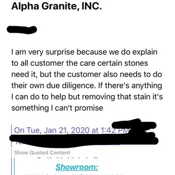 Alpha Granite - Being told I should have done my due diligence and stating that they can't promise removing stains. - Countertop Installation Near Me - Saugus, Massachusetts