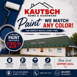 Kautsch Home & Hardware - Family-owned for 93 years and proud to help the RGV