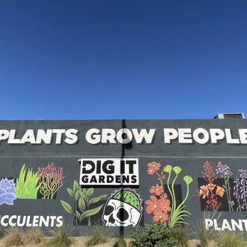 Dig It Gardens - Nurseries & Gardening Near Me - Phoenix, Arizona
