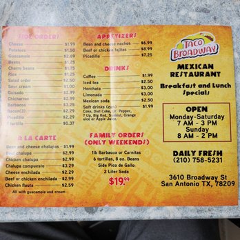Taco Broadway - Menu 8/14/22 - Mexican Near Me - San Antonio, Texas Taco Broadway - Menu 8/14/22 - Mexican Near Me - San Antonio, Texas