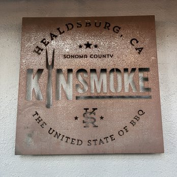 KINSmoke - Sign out front - Barbeque Near Me - Healdsburg, California KINSmoke - Sign out front - Barbeque Near Me - Healdsburg, California