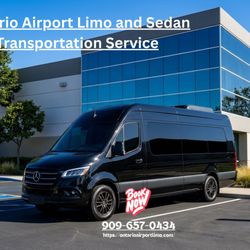 Ontario Airport Limo and Sedan Transportation Service - Ontario Airport Limo and Sedan Transportation Service in Ontario, California P - (909) 657-0434