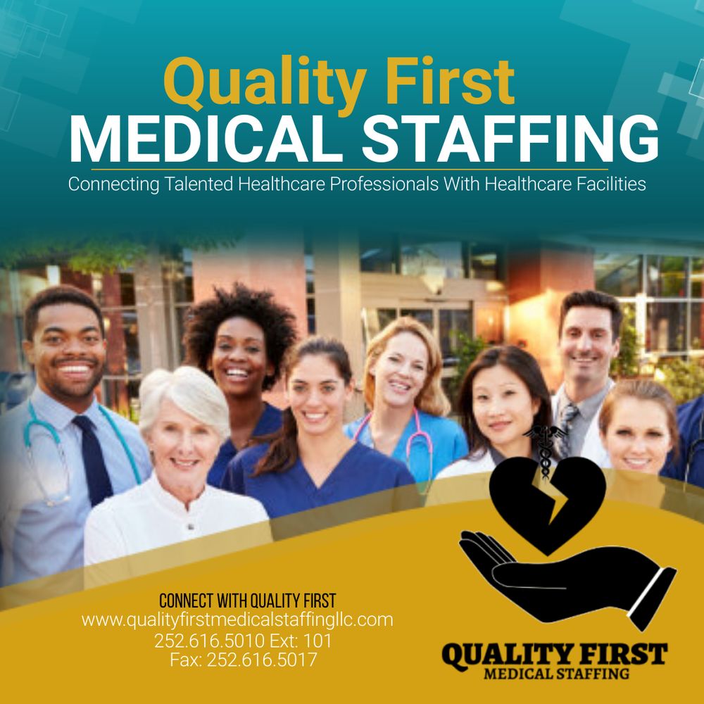 QUALITY FIRST MEDICAL STAFFING Updated May 2024 Rocky Mount, North