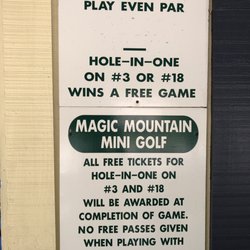 Magic Mountain Mini Golf & Video Games - Free game if you get a hole-in-one on #3 or #18!