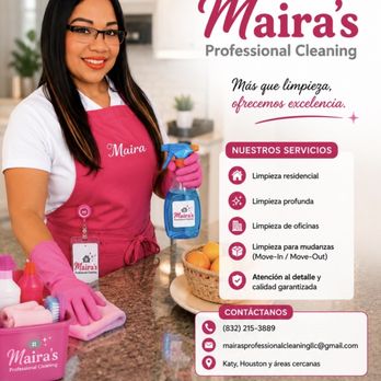 Maira's Professional Cleaning - Home Cleaning Near Me - Katy , Texas Maira's Professional Cleaning - Home Cleaning Near Me - Katy , Texas