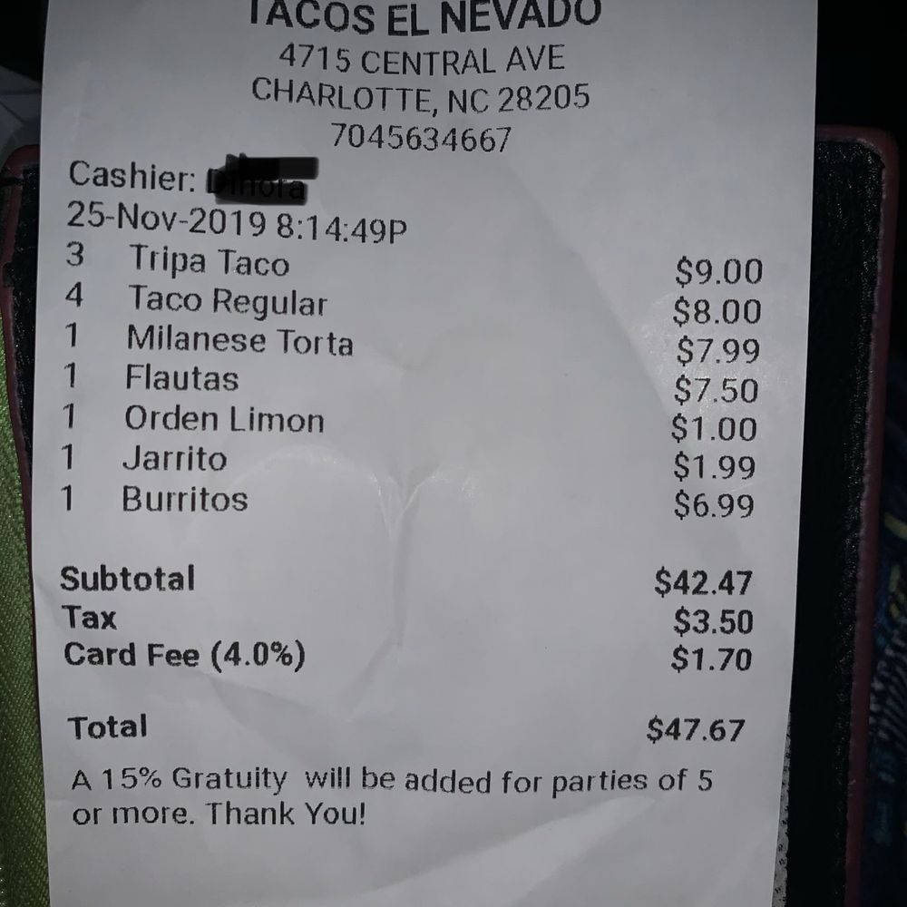 Tacos El Nevado - Receipt with the 4% card fee - Mexican Near Me - Charlotte, North Carolina