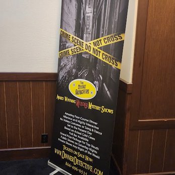The Dinner Detective - Banner outside room. - Dinner Theater Near Me - Orange, California