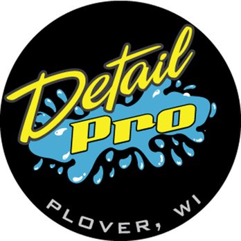 Detail Pro - Auto Detailing Near Me - Plover, Wisconsin Detail Pro - Auto Detailing Near Me - Plover, Wisconsin