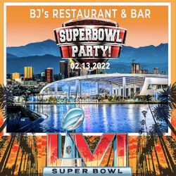 BJ's Restaurant & Bar - Super Bowl Sunday