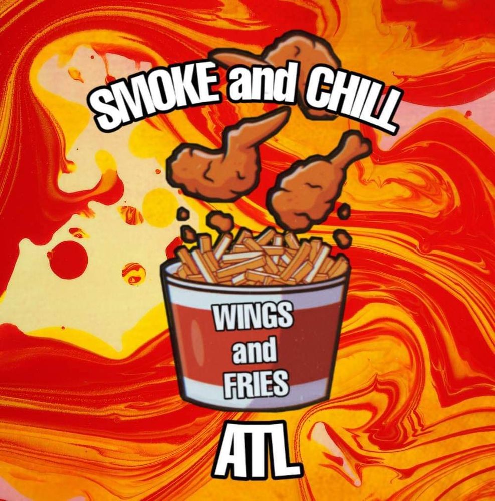 SMOKE AND CHILL ATL WINGS & FRIES Updated October 2024 1099 Blvd Se