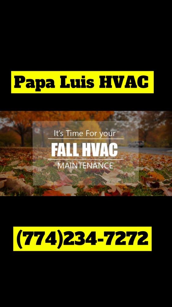 PAPA LUIS HEATING AND COOLING 1 Main St, Brockton, Massachusetts