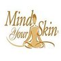 Photo of Mind Your Skin