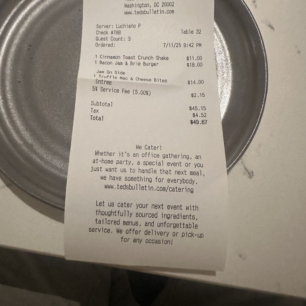 Ted's Bulletin Noma - One burger and fries, small side and milkshake for $50 before tip!!!? - Comfort Food Near Me - Washington, DC, District of Columbia Ted's Bulletin Noma - One burger and fries, small side and milkshake for $50 before tip!!!? - Comfort Food Near Me - Washington, DC, District of Columbia