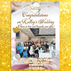 Star Nail Lounge - Congratulations on Kalley's Wedding at Star Nail Lounge! Cheers to love and happily ever after!