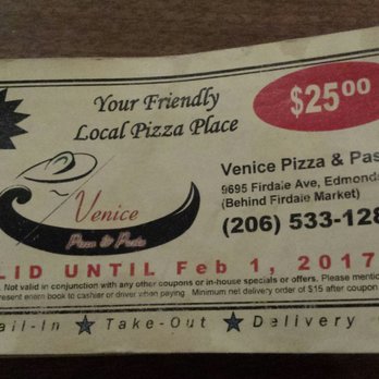 Venice Pizza & Pasta - Where does it said One Per Household? - Pizza Near Me - Edmonds, Washington