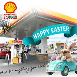 Palm Shell 7-Eleven & Car Wash - HAPPY EASTER
We are OPEN on Easter!
Hop in for anything you need
GAS STATION
CAR WASH
CONVENIENCE STORE
drinks & snacks + more