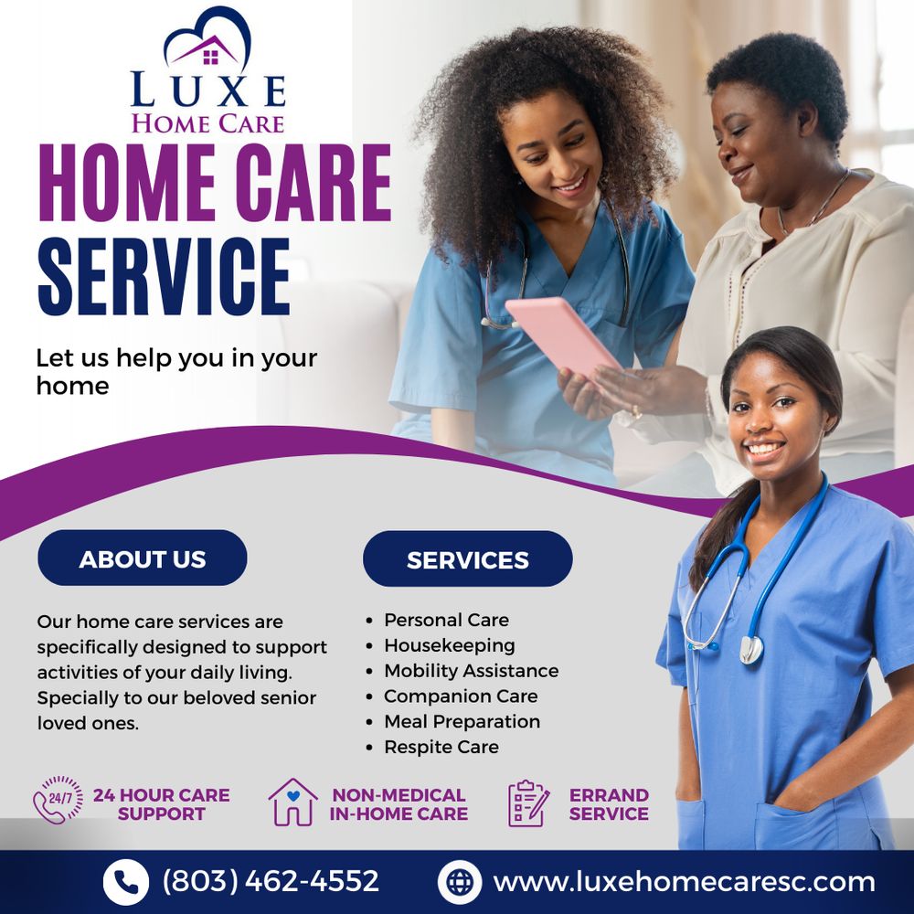 Luxe Home Care - home care agency in Columbia, SC