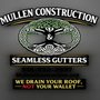 Mullen Construction & Seamless Gutters