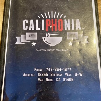 Cali Pho Nia - The menu. - Vietnamese Near Me - Van Nuys, California
