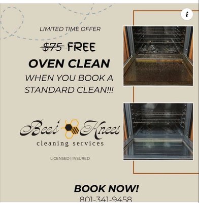 Standard Cleaning Promotion! - Get your oven cleaned on us! For every new standard residential clean, we’re offering a free oven clean! Limited time offer. Book now!