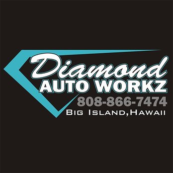 Diamond Auto Workz - Body Shops Near Me - Kailua-Kona, Hawaii Diamond Auto Workz - Body Shops Near Me - Kailua-Kona, Hawaii