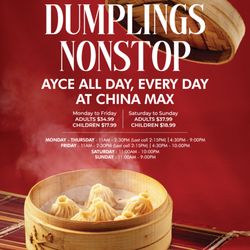 China Max Dumpling House - New AYCE Hours on Weekdays AND Weekends!