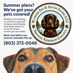 Wateree Pet & House Sitter - Going out of town? We've got you covered!Leaving your pets can be stressful -- for you and them. That's where Wateree Pet & House Sitter,