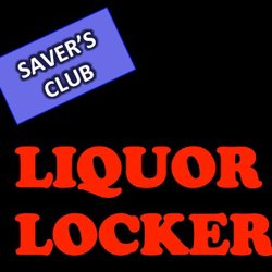 Saver's Club LIQUOR LOCKER - Area's best DISCOUNT store to shop for Fine Wine, Beers and Spirits