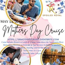 Spoiled Royal Spa - Spoiled Royal's 2023 Mothers Day Cruise
Grab your tickets now!
HTTPS://srmotherscruise.Eventbrite.com