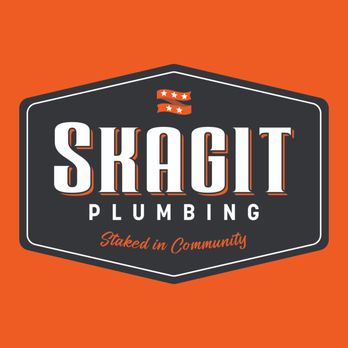 Skagit Plumbing - Plumbing Near Me - Sedro-Woolley, Washington Skagit Plumbing - Plumbing Near Me - Sedro-Woolley, Washington