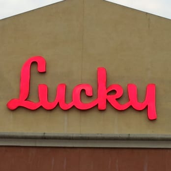 Lucky - Lucky sign - Grocery Near Me - San Jose, California Lucky - Lucky sign - Grocery Near Me - San Jose, California