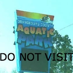 Orangeburg County YMCA - 3 weekends I tried to use prepaid passes and the park was closed because of "possible rain." Then on a sunny day, still closed.