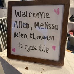 CycleLife - Cute and welcoming sign upon entrance!
