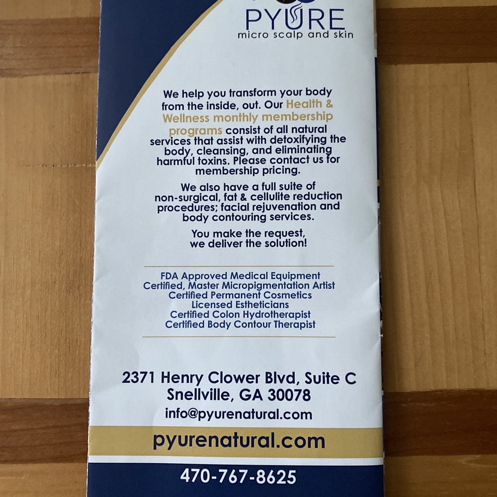 Pyure Natural Wellness - Back of brochure - Medical Spas Near Me - Snellville, Georgia Pyure Natural Wellness - Back of brochure - Medical Spas Near Me - Snellville, Georgia