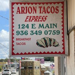 Arjon Tacos Express - Sign out front