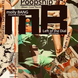 The Snug - Molly BANG has a show full of country covers, punk covers, Ween covers, and more, at the Snug with Left of the Dial and Poopship!