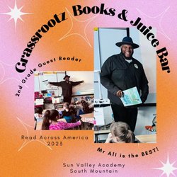 Grassrootz Books & Juice Bar - Our 2nd grade classroom was blessed by the owner who came to our classroom to be a guest reader for "Read Across America". Thank you!!!