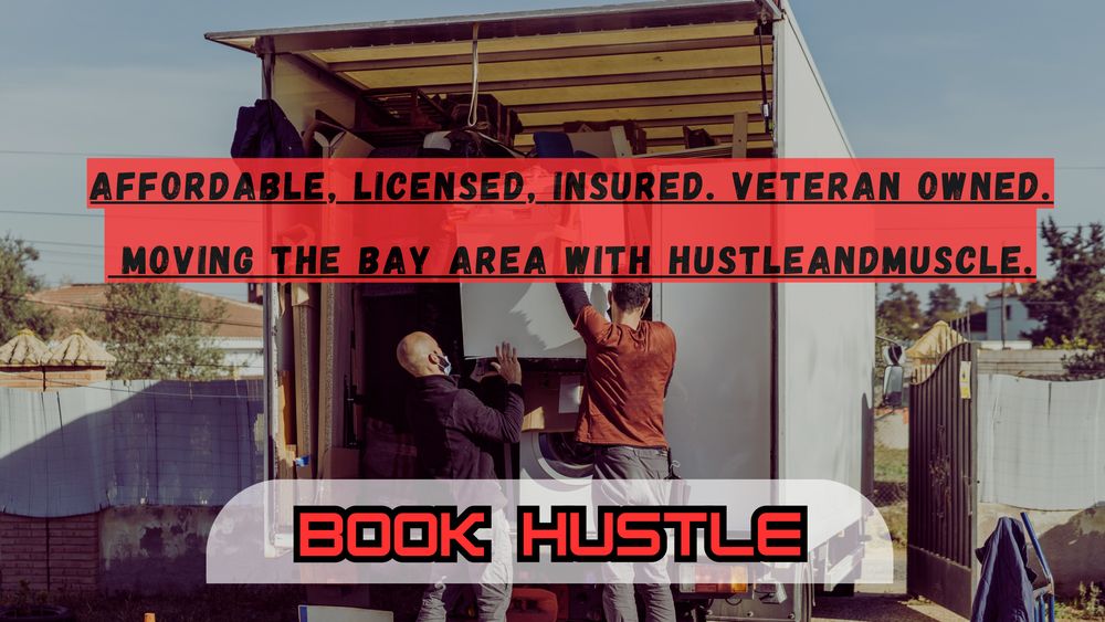 HustleAndMuscle Bay Area Moving CO. | Veteran-Owned - veterans service organization in Millbrae, CA