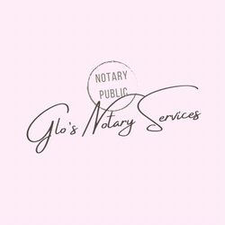 Glo’s Notary Services - Glo's Notary Services