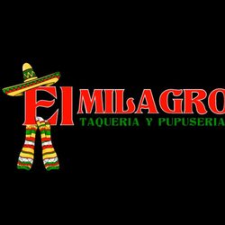El Milagro Taqueria Y Pupuseria