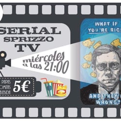Sprizzo - SPRIZZO SERIAL TV esta noche! 5 euros snack mas bebida!
