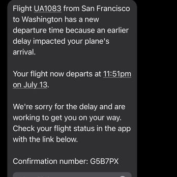 United Airlines - Proof of delay in 6th flight. That's 6/7 flights delayed. - Airlines Near Me - San Francisco, California United Airlines - Proof of delay in 6th flight. That's 6/7 flights delayed. - Airlines Near Me - San Francisco, California
