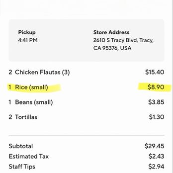 Taqueria La Mexicana - This rice was $3.90 when I put it in my cart then went all the way up to almost 9 dollars when I went to go check out. Scam much?? - Mexican Near Me - Tracy, California Taqueria La Mexicana - This rice was $3.90 when I put it in my cart then went all the way up to almost 9 dollars when I went to go check out. Scam much?? - Mexican Near Me - Tracy, California