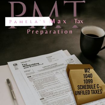 Pamela's Max Tax Preparation - Tax Services Near Me Pamela's Max Tax Preparation - Tax Services Near Me