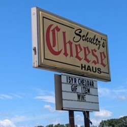 Schultz's Cheese Haus - Front sign