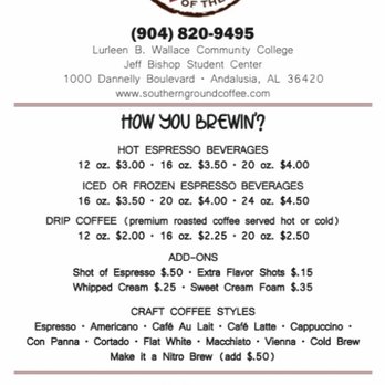 Southern Ground Coffeehouse - Menu - Coffee & Tea Near Me - Andalusia, Alabama Southern Ground Coffeehouse - Menu - Coffee & Tea Near Me - Andalusia, Alabama