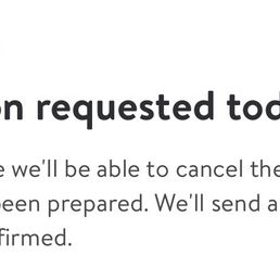 Response on app - A digital notification indicating that a cancellation request for curbside pickup has been made, with a message about potential inability to cancel.